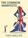 Theo Mallier: The Common Manifesto (Theo Mallier, #3)