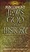 Jews, God, and History by Max I. Dimont