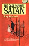The Case Against Satan by Ray Russell