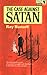 The Case Against Satan