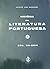 História da Literatura Portuguesa Vol I: Séc. XII - XVIII