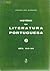 História da Literatura Portuguesa Vol. II: Séc. XIX - XX
