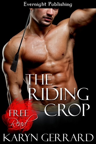 The Riding Crop (Riding Crop #1)
