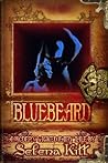 Bluebeard by Selena Kitt Bluebeard by Selena Kitt
