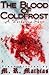 The Blood of Coldfrost (The Wardstone Trilogy, #0.5)