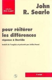 POUR REITERER LES DIFFERENCES - REPONSE A DERRIDA