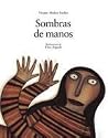 Sombras de Manos Sombras de Manos