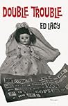 Double Trouble