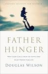 Father Hunger: Wh...