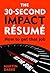 The 30-second Impact Resume