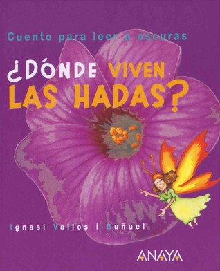 ¿Dónde viven las hadas?