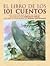 El Libro de los 101 Cuentos by Jacob Grimm