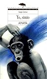 Yo, Simio