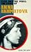 Fear and the Muse: The Story of Anna Akhmatova