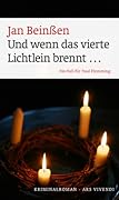 Und wenn das vierte Lichtlein brennt ...