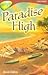 Paradise High (Oxford Reading Tree: Stage 15: Tree Tops Stories)