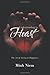 Understanding the Heart: The Art of Living in Happiness