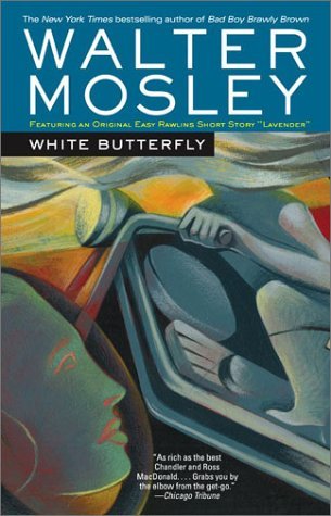 White Butterfly (Easy Rawlins #3 - Walter Mosley