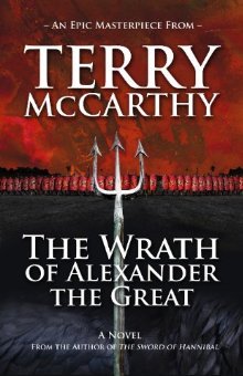 The Wrath of Alexander the Great (Paperback)