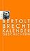Kalendergeschichten by Bertolt Brecht