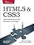 HTML5 & CSS3: Webentwicklung mit den Standards von morgen