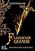 Flammende Gefahr (Das Buch der Schatten, #4)