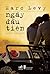 Ngày đầu tiên by Marc Levy