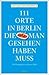 111 Orte in Berlin die man gesehen haben muss