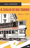 Il giallo di via Tadino by Dario Crapanzano