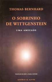 O Sobrinho de Wittgenstein: Uma Amizade