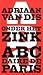 Onder het zink - ABCdaire d...