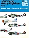 Japanese Army Fighters, Part 2 (WW2 Aircraft Fact Files) Japanese Army Fighters, Part 2 (WW2 Aircraft Fact Files)