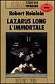 Lazarus Long, l'i...