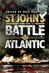 St. John's and the Battle of the Atlantic