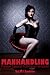 Manhandling by M.J. Rennie