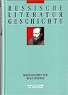 Russische Literaturgeschichte Russische Literaturgeschichte