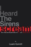 I Heard the Sirens Scream: How Americans Responded to the 9/11 and Anthrax Attacks (Kindle Edition)