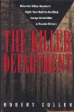 The Killer Department: Detective Viktor Burakov's Eight-Year Hunt for the Most Savage Serial Killer in Russian History (Hardcover)