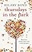 Thursdays in the Park by Hilary Boyd