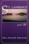 St. Lawrence and Me