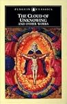 The Cloud of Unknowing and Other Works by A.C. Spearing