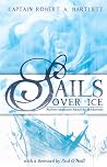 Sails Over Ice Sails Over Ice