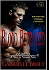 Blood Betrayed by Gabrielle Bisset
