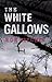 The White Gallows