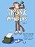 Drunk Monkeys Originals: Volume Two (Drunk Monkeys Originals #2)