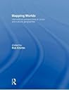 Mapping Worlds: International Perspectives on Social and Cultural Geographies