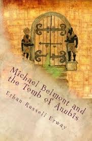 Michael Belmont and the Tomb of Anubis (Paperback)