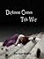 Darkness Comes This Way (The Guardians of the Night, #1)