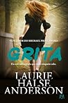 Grita by Laurie Halse Anderson