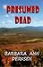 Presumed Dead